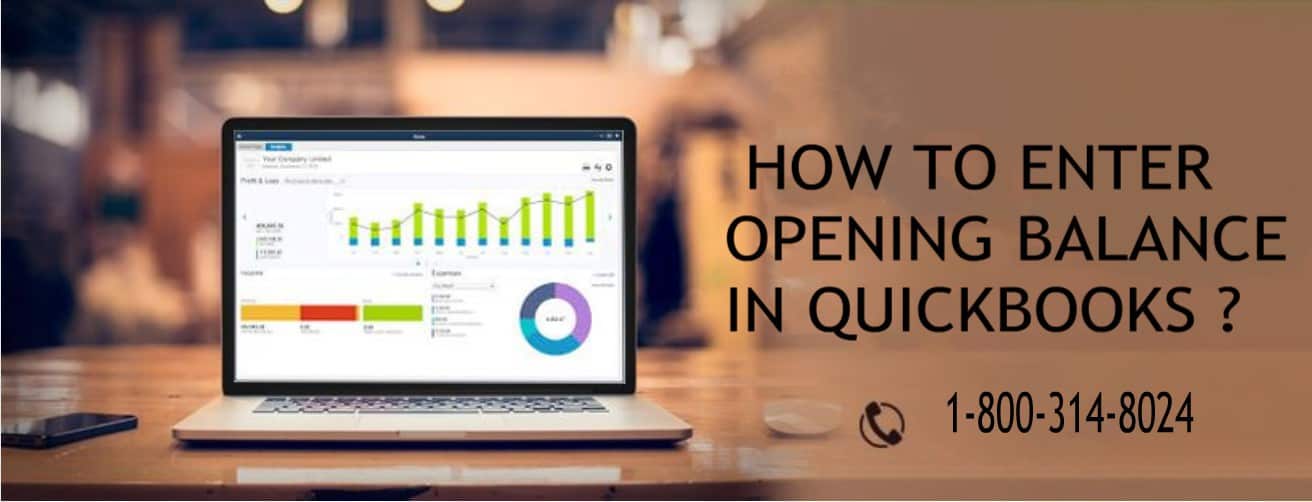 HOW TO ENTER OPENING BALANCE IN QUICKBOOKS ?